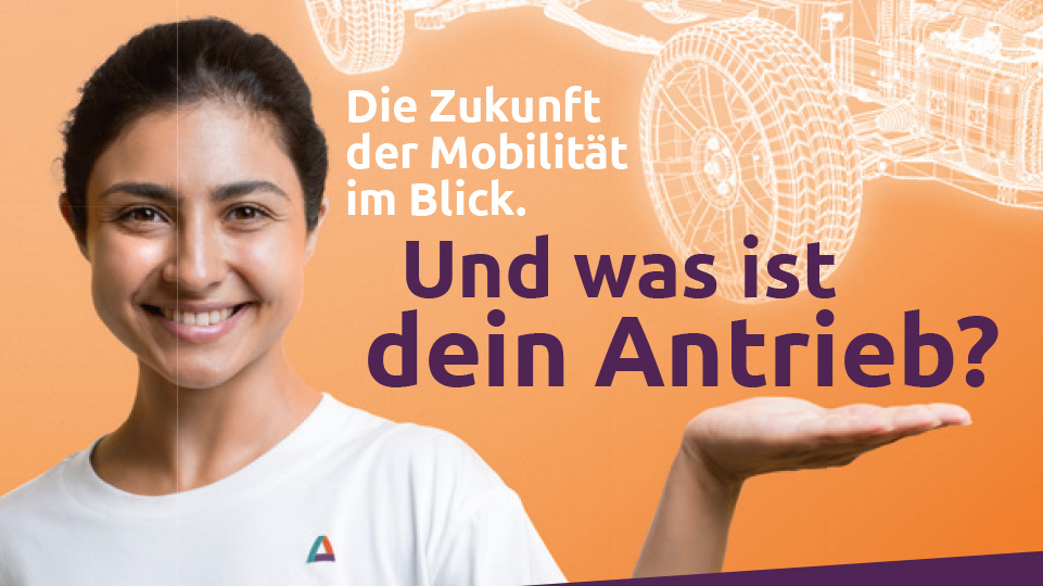 Werbekampagne: Die Zukunft der Mobilität im Blick. Und was ist dein Antrieb?