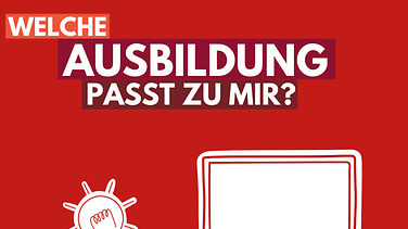 Kampagnenbild Welche Ausbildung passt zu mir?