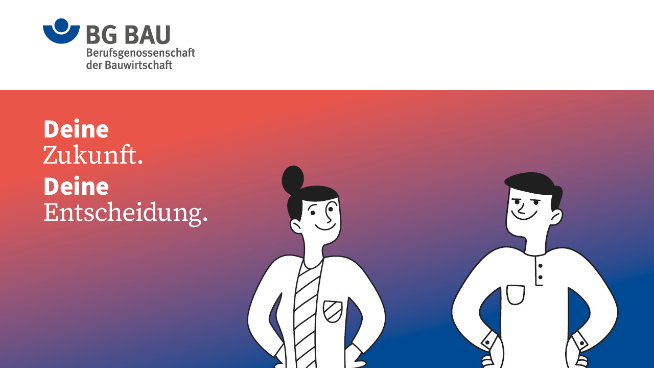 Werbekampagne. Zwei Zeichentrickfiguren vor einem Farbverlauf. Text: Deine Zukunft. Deine Entscheidung.
