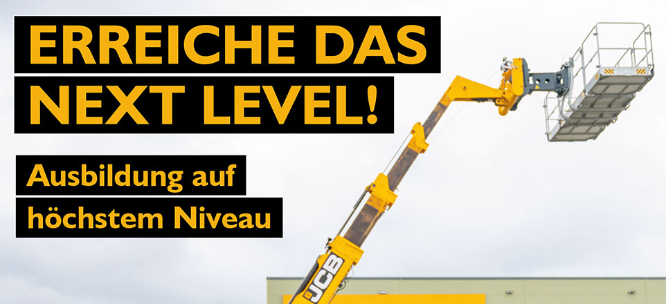 Gelber Slogan auf schwarzer Grund "ERREICHE DAS NEXT LEVEL! Ausbildung auf höchstem Niveau". Rechtsseitig sieht man einen Kran.