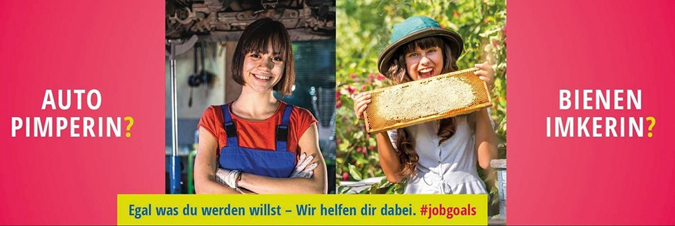 Kampagnenbild "Autopimperin? oder Bienenimkerin? Egal was du werden willst – Wir helfen dir dabei. #jobgoals"