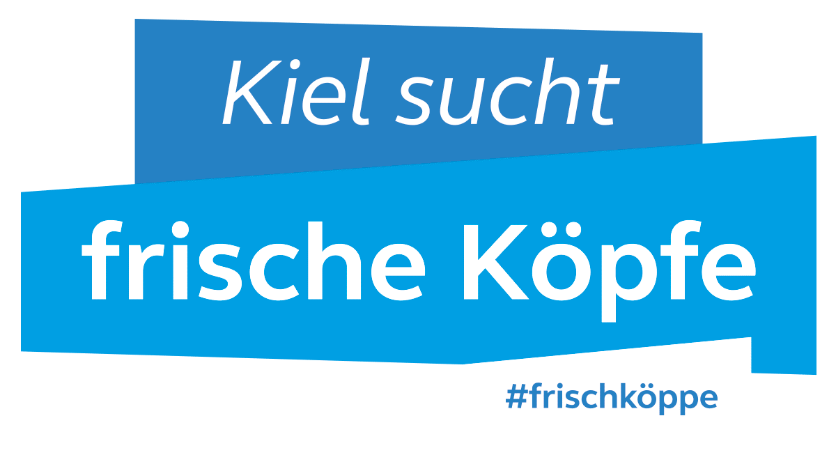 Kampagne "Kiel sucht frische Köpfe" #frischeköppe