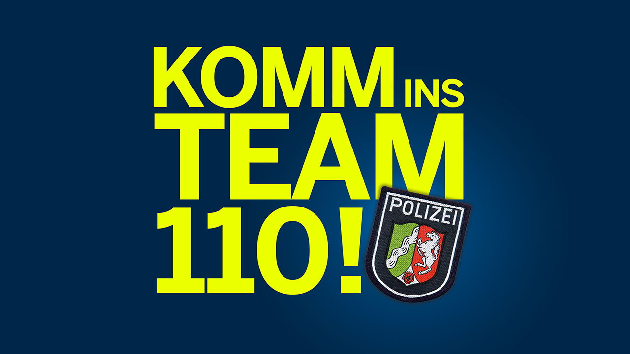 Komm ins Team 110!