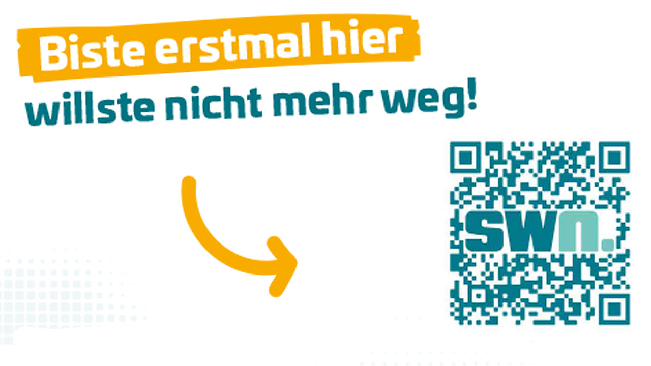 Das Bild zeigt eine Grafik mit dem Spruch "Biste erstmal hier willste nicht mehr weg!" mit einem QR-Code rechts daneben.