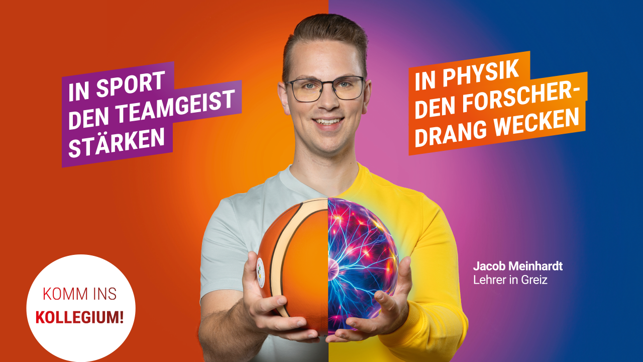 Werbebild mit einem jungen Mann der einen Basketball in den ausgestreckten Armen hält dazu Werbung für den Lehrerberuf 