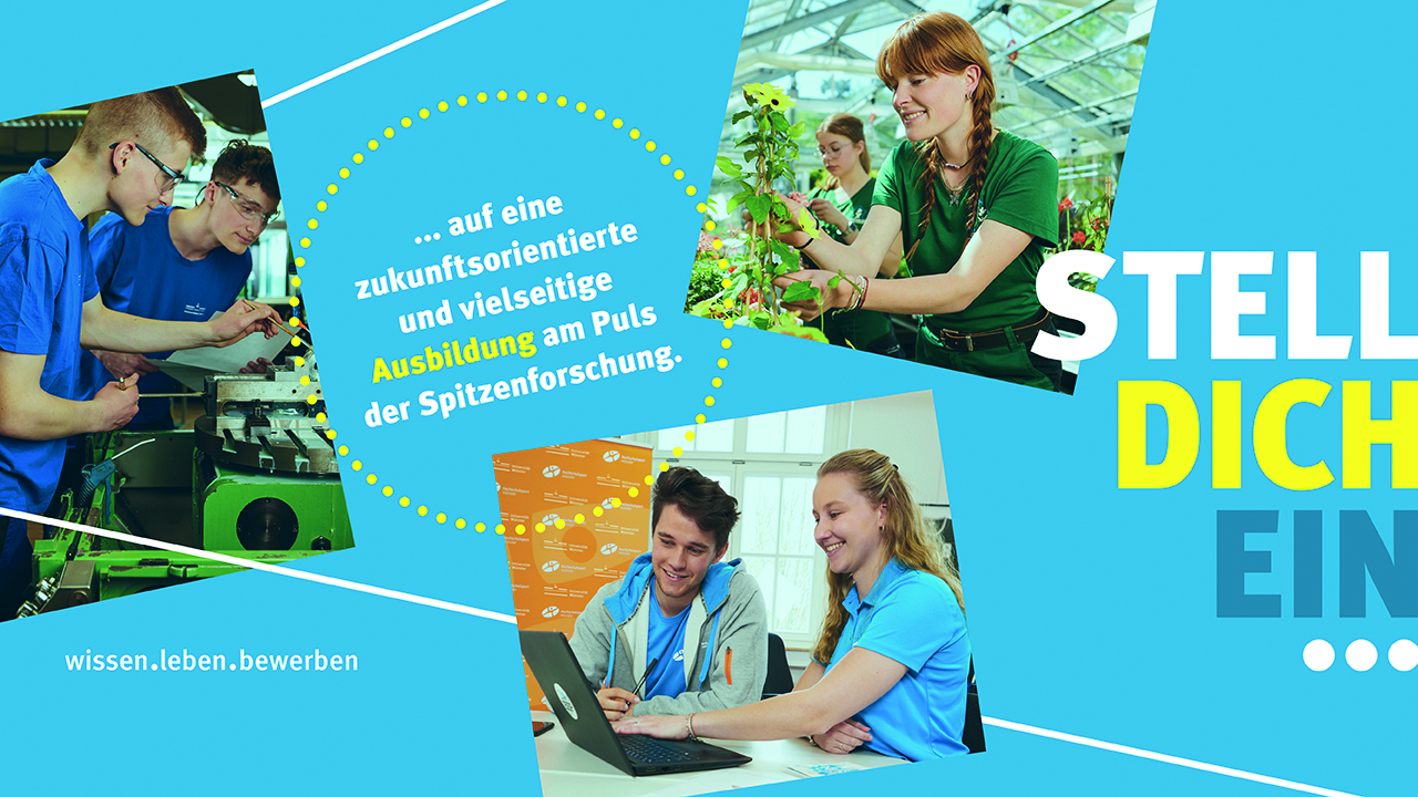 Blaues Banner mit der Aufschrift: Stell dich ein auf eine zukunfsorientierte und vielseitige Ausbildung am Puls der Spitzenforschung.3 Fotos mit Situationen aus dem Berufsleben der Azubis.